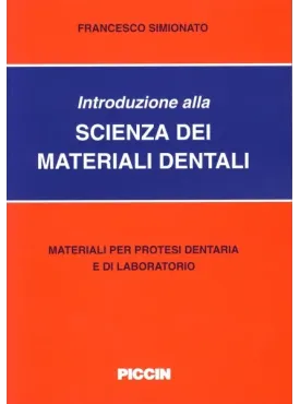 Introduzione alla Scienza dei Materiali  Dentali