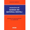Introduzione alla Scienza dei Materiali  Dentali