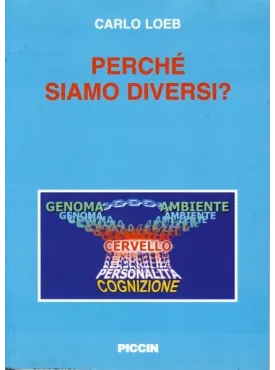 Perchè siamo diversi?